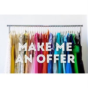 Offers are Welcome!!!